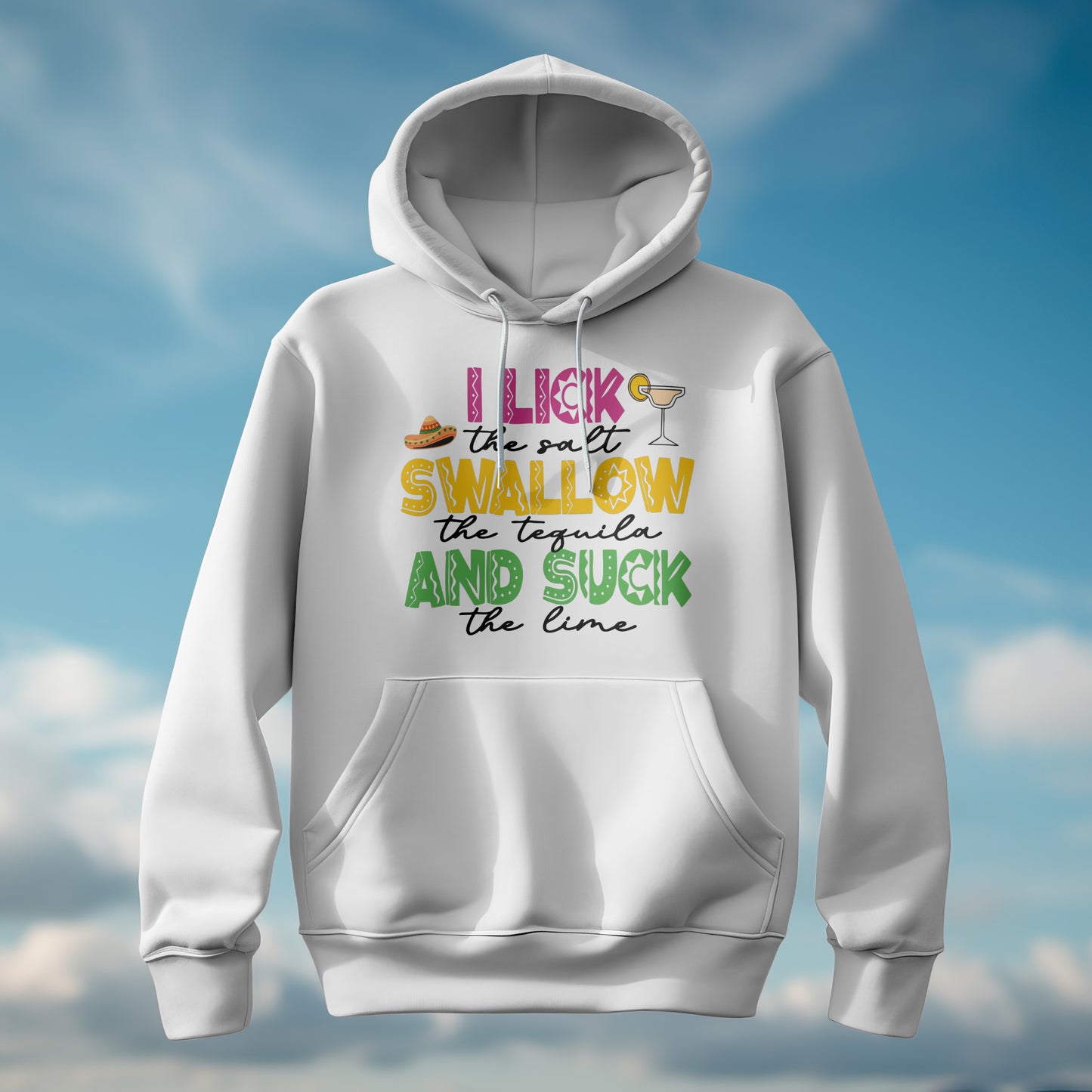 Spicy Tequila Hoodie