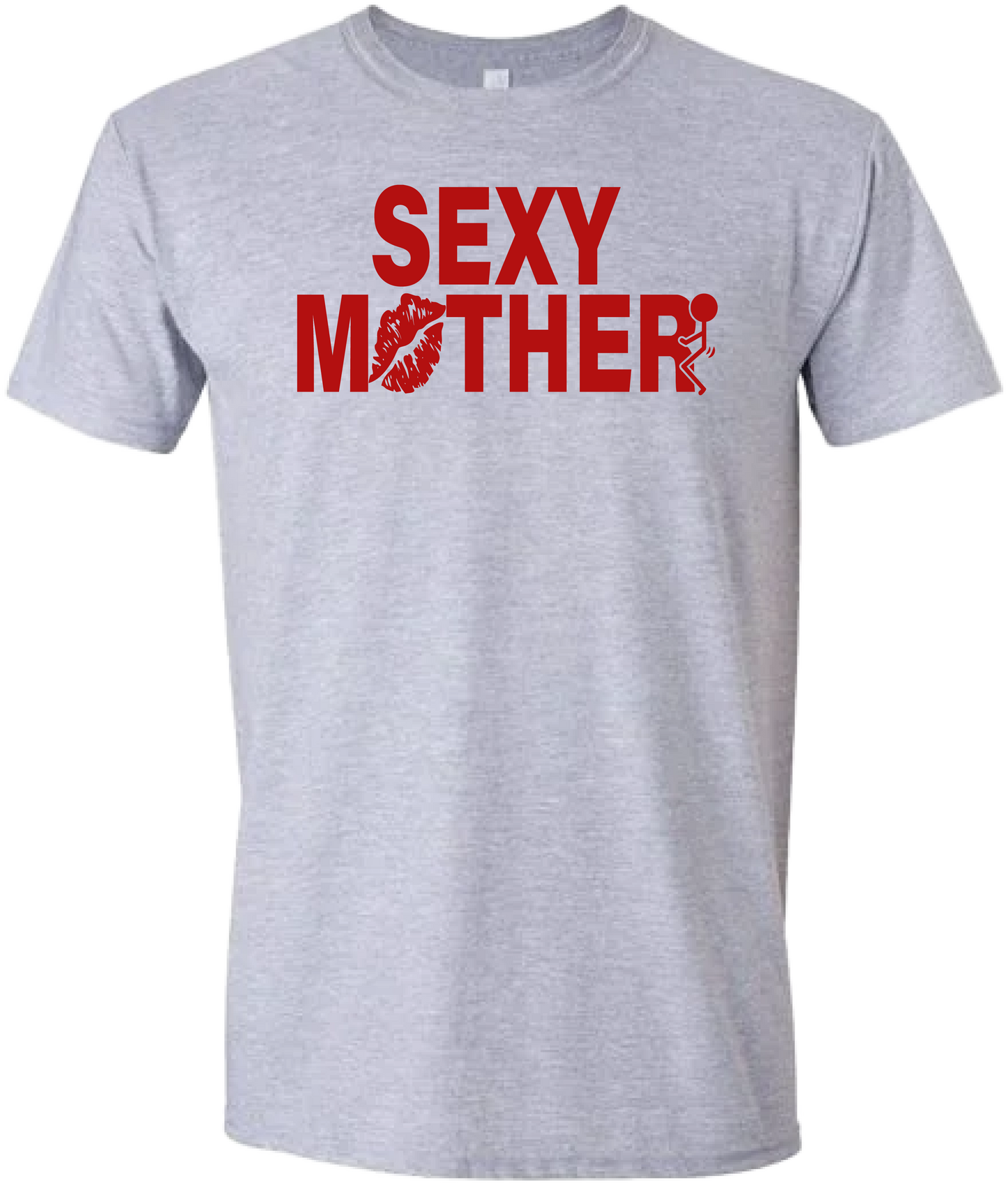 Sexy Mother Tshirt