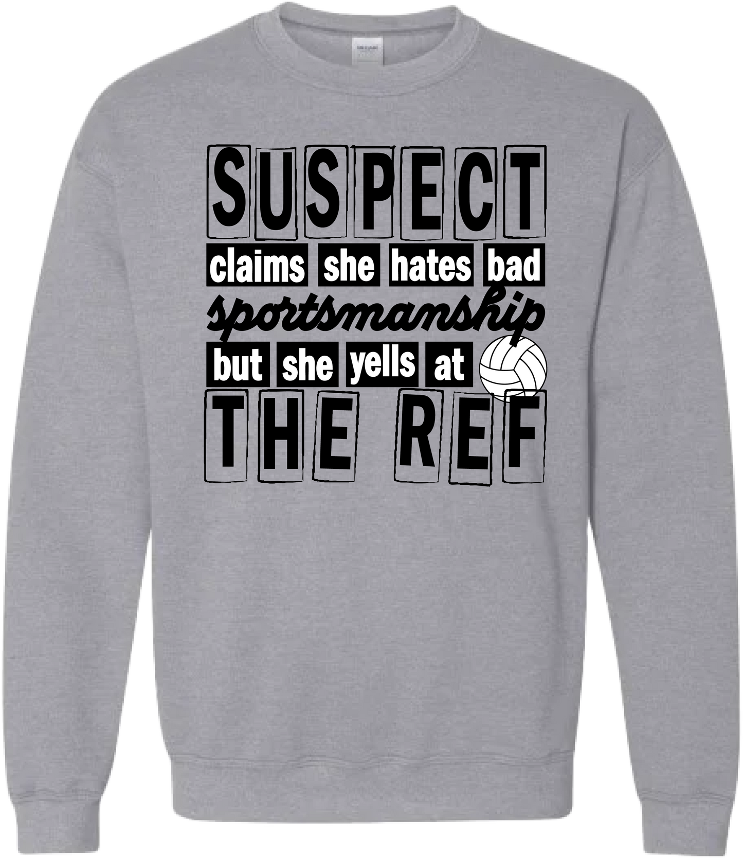 Suspect... Volleyball Crewneck