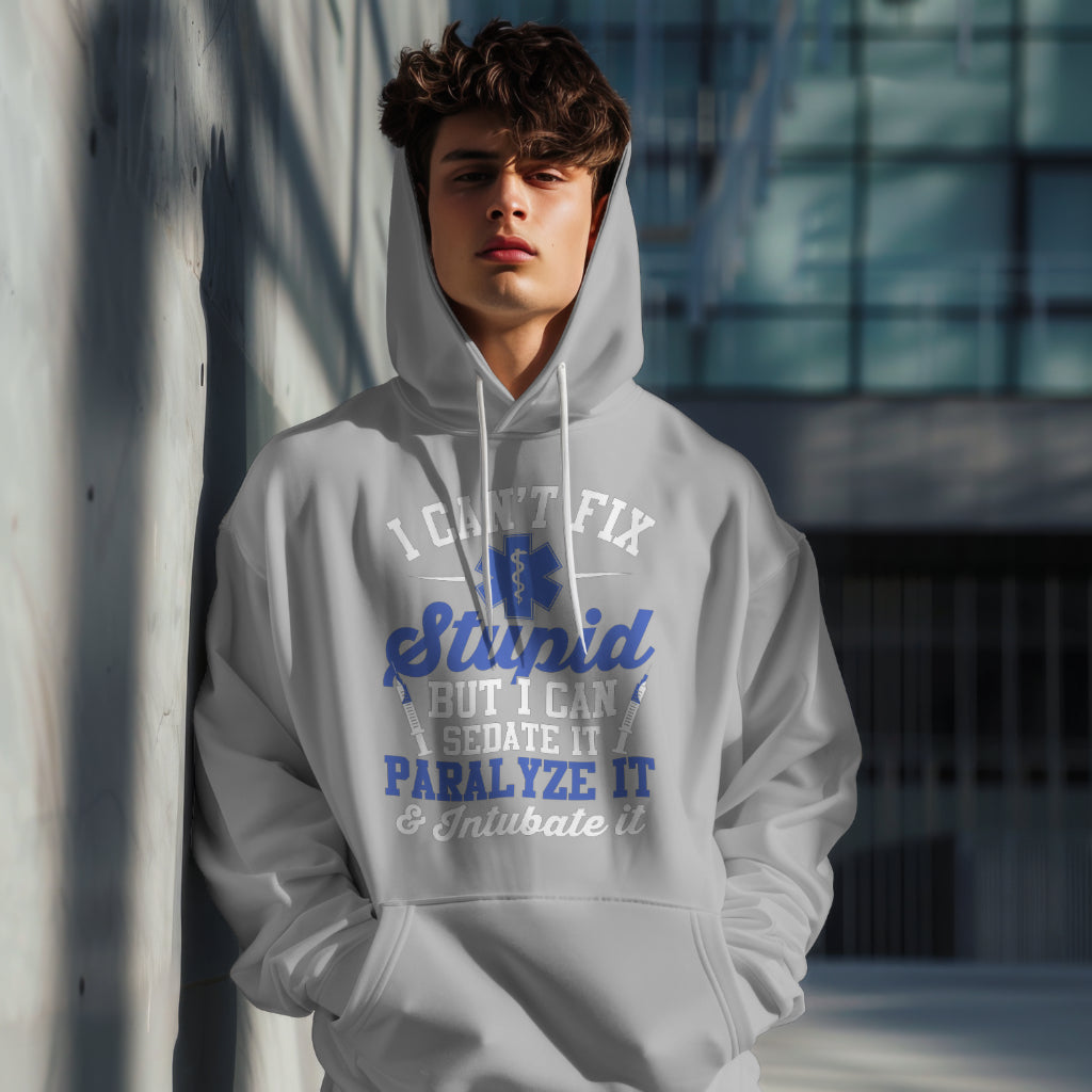 Paramedic - Can't Fix Stupid Hoodie