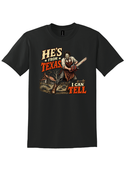 He's From Texas