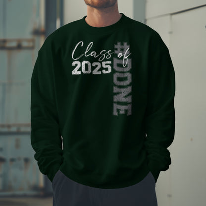 Class of 25 #Done Crewneck