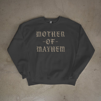 Mother of Mayhem Crewneck