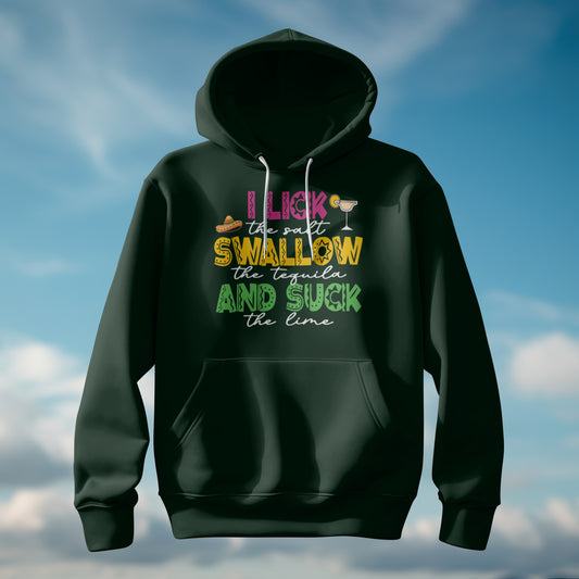 Spicy Tequila Hoodie