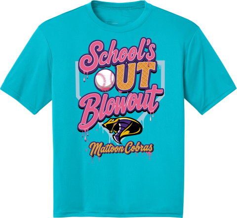 Schools Out Blowout Cobras DRI FIT