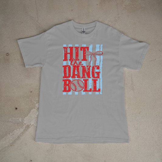 Hit The Dang Ball