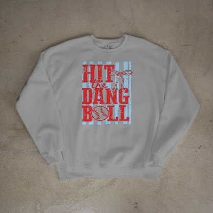 Hit The Dang Ball