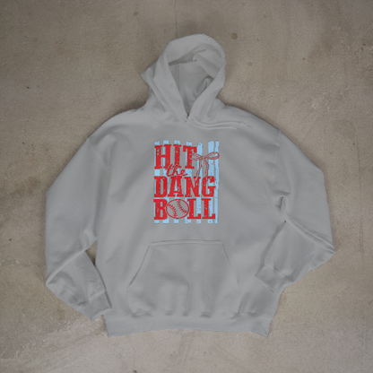 Hit The Dang Ball
