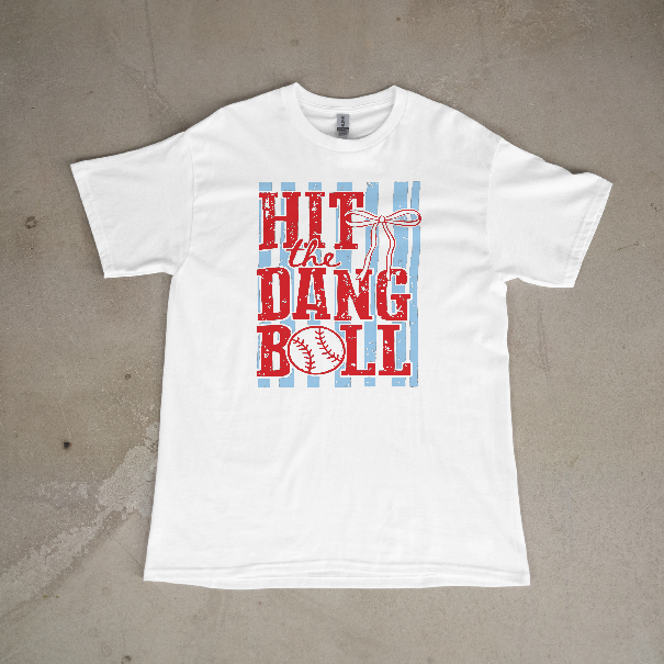 Hit The Dang Ball