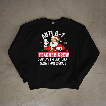 Anti 6-7 Teacher Crew