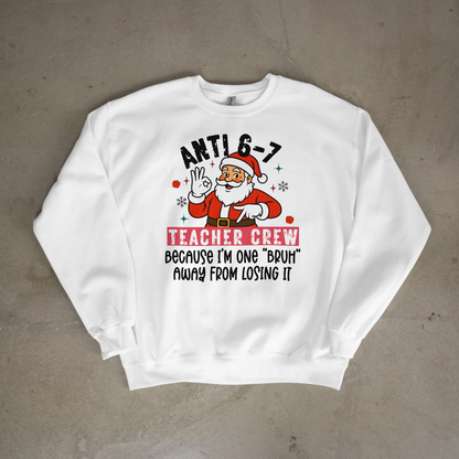 Anti 6-7 Teacher Crew